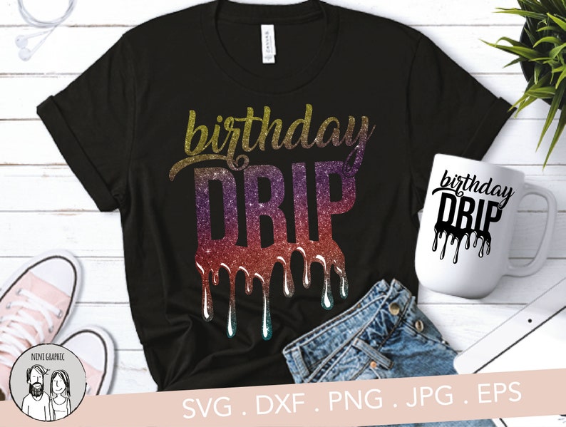 Free Free Birthday Queen Drip Svg 29 SVG PNG EPS DXF File