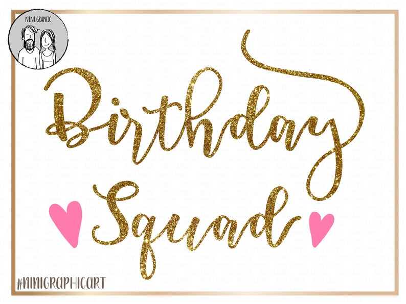 Download Birthday Squad Download Birthday Squad Svg Birthday Squad Svg File Cut File Birthday Girl Svg Birthday Squad Png Birthday Squad Decal Clip Art Art Collectibles Delage Com Br