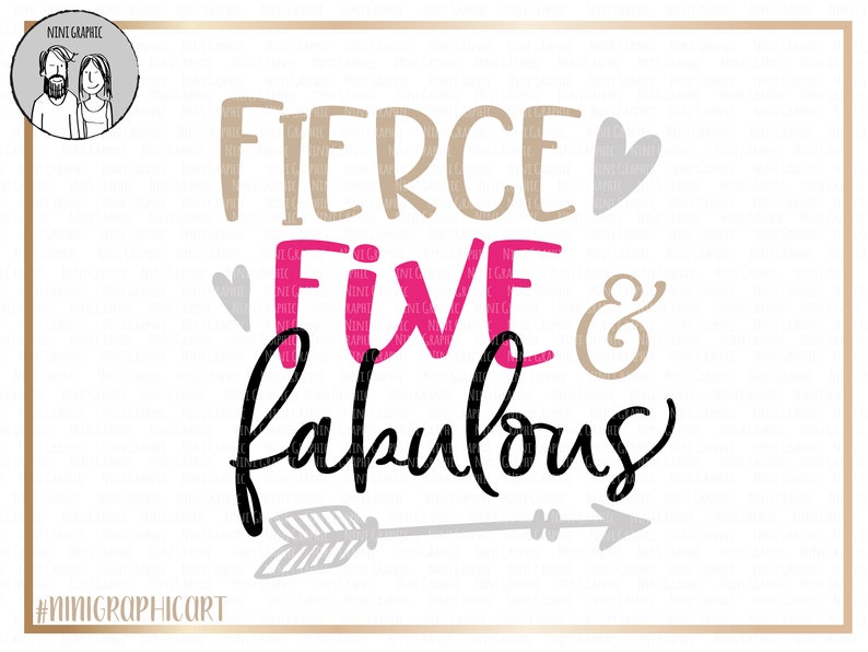 Download FIERCE FIVE FABULOUS svg Cricut Silhouette cut file fourth ...