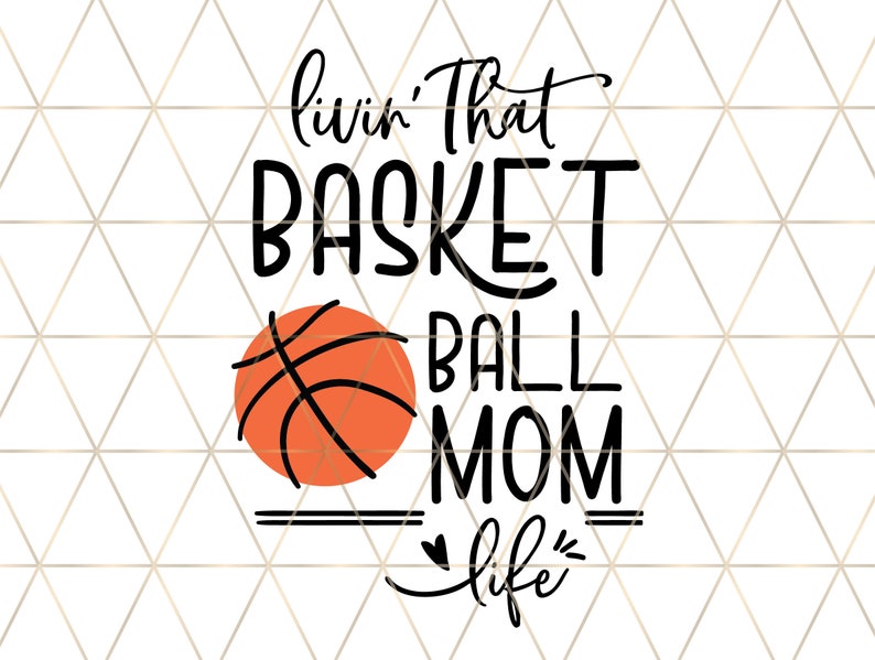 Download Living that Basketball mom life svg basketball svg | Etsy