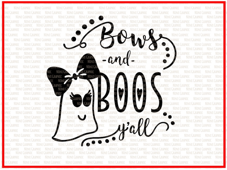 Bows-and-boos SVG kids png bows /& Boos ghost svg scrapbooking file EPS cutting file silhouette file Halloween svg DXF halloween png