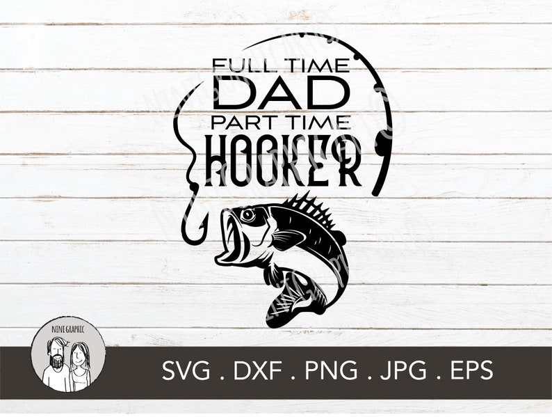 Download Dad Svg cut file for tumblers Fishing Dad Fathers Day Gift ...