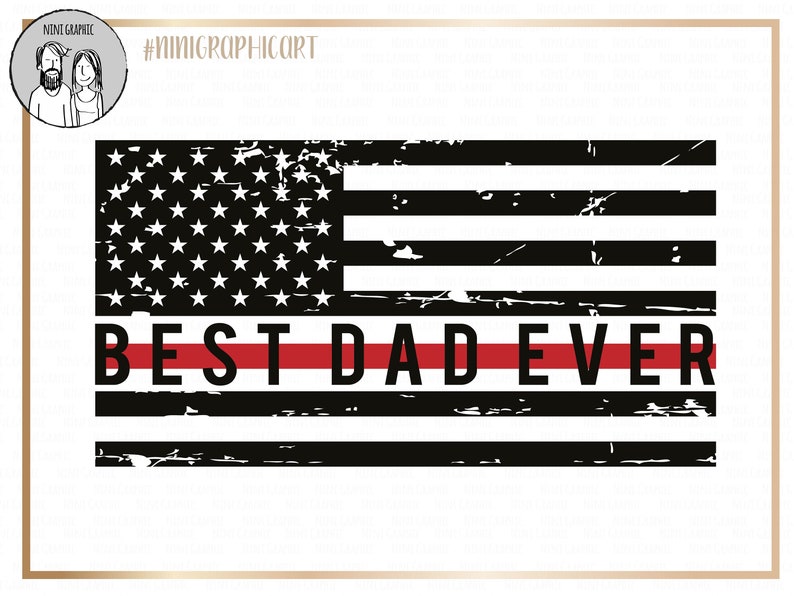 Download Thin RED line Best dad ever USA flag svg firefighter dad ...
