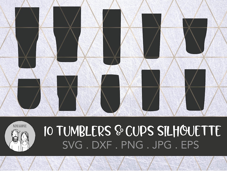 Download SVG Cut File 10 Tumblers Cups Silhouette PNG JPG clipart ...