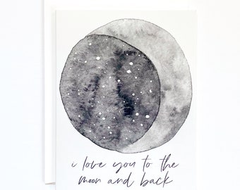 I love you to the moon and back greeting card