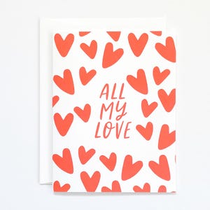 all my love greeting card