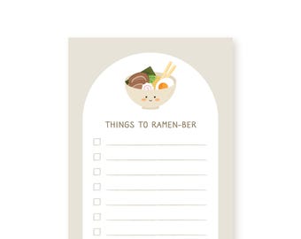 Może przedstawiać: Beige'owa, drukowalna lista kontrolna z kreskówkowym kubkiem ramen z uśmiechającą się buzią. Tekst "THINGS TO RAMEN-BER" znajduje się nad listą pustych pól.