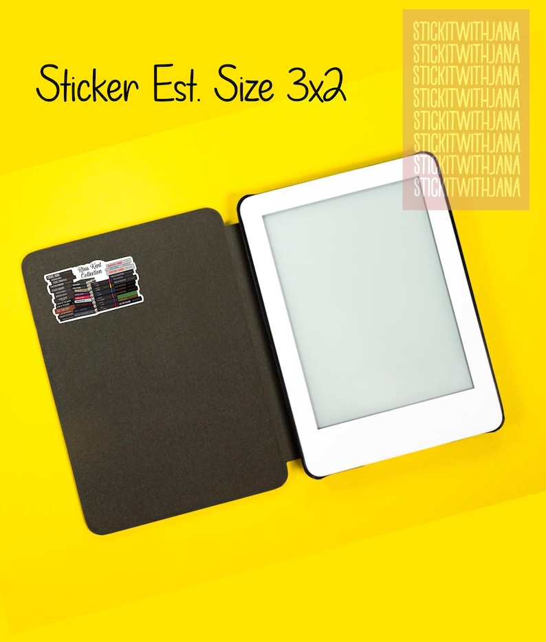 May include: An e-reader with a white border and a black cover, next to a sticker that says "New Kind Collection". The text "Sticker Est. Size 3x2" is above the e-reader. The background is yellow.