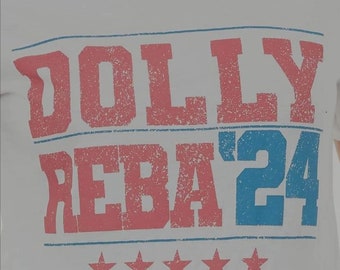 Dolly Reba '24 Funny Political T-Shirt