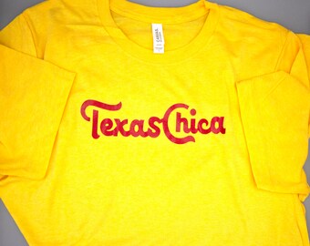 Texas Chica T-Shirt - Home - Texas Raised - Texan - Girl