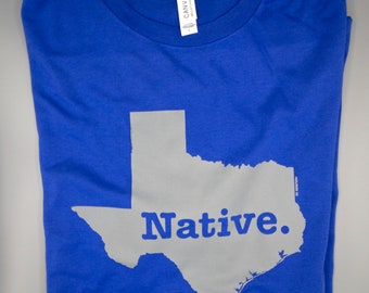 Texas Native T-Shirt - Home - Texas Raised - Texan