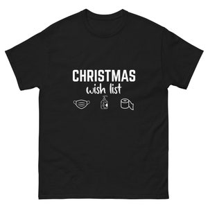 Damen - Weihnachten Wunschliste T Shirt, Isolating 2022, Lustige Weihnachts geschenkideen T shirt