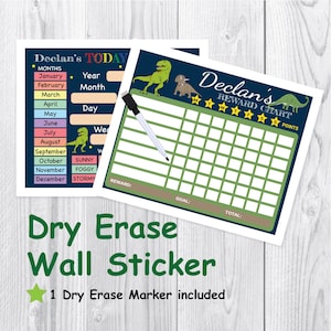 May include: A dry erase reward chart with a dinosaur theme. The chart has a green grid with spaces for each day of the week and stars for points. The chart is labeled "Declan's Reward Chart" and includes spaces for a reward, goal, and total points. The chart is on a blue background with a dinosaur illustration.