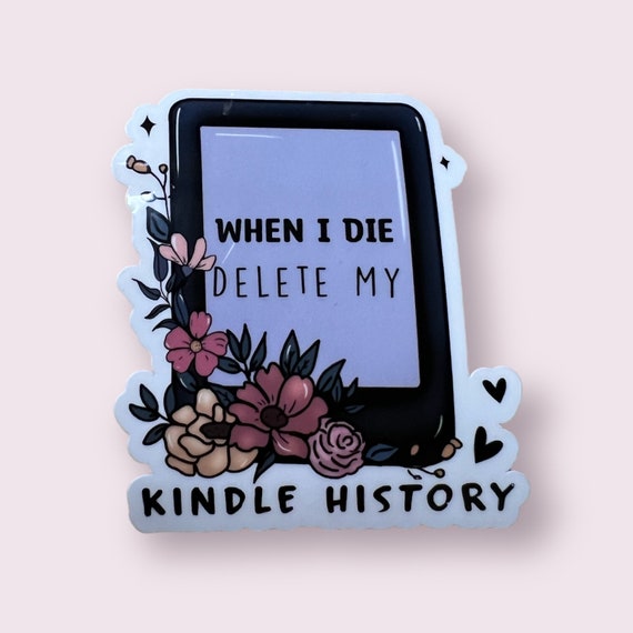 thumbnail image 2 of If I Die Delete My Kindle Unlimited History Sticker Kindle - UK 2 of 14