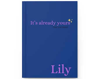 Personalized Manifestation Journal - "It's already yours - THE UNIVERSE" | Writing Diary, Manifestation Notebook, Gift for Dreamers