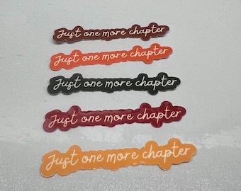 Just One More Chapter Sticker | Fall Book Lover Vinyl Decal