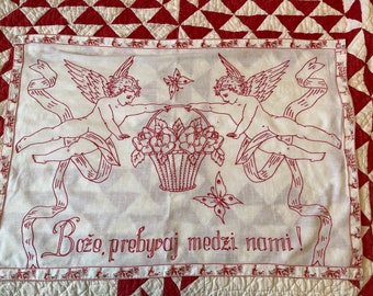 Vintage Embroidered Redwork Turkeywork Pillow Sham ~  Dresser Scarf ~ Wall Hanging "God Dwell Among Us" in Slovak ~Cherubs Vintage Linens