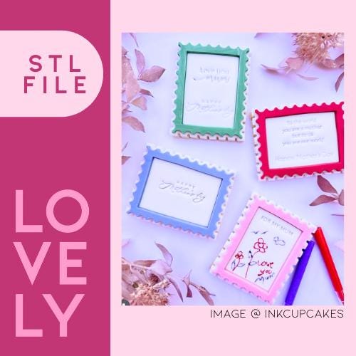 Stamp Frame Fondant Cookie Embosser Cutter Mothers Day Anniversary LoveYou STL