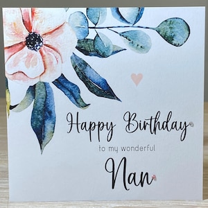 Nan, Nanna, Nanny, Grandma, Gran, Granny, Grandmother, Nonna, Oma  birthday card, Grandparent birthday card, card for grandmother