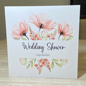 Personalised Wedding shower card -bride to be card, floral wedding shower card
