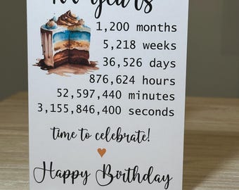 100th Birthday card, Personalised 100th Birthday card, AGE in weeks hours seconds birthday card, 7x5 inch card