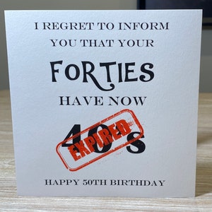 Funny birthday card, 30th 40th 50th 60th 70th 80th birthday card, White cardstock, your ‘age’ has expired, personalised birthday card