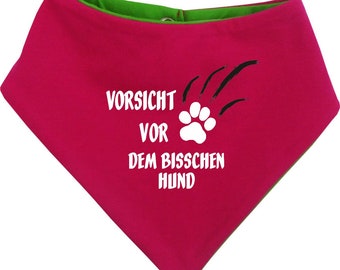 Hunde Wende-Halstuch Multicolor mit Vorsicht vor dem bischen Hund