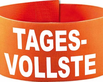 Klett-Armbinde 10 cm Höhe bedruckt mit TAGESVOLLSTE