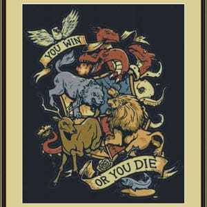 May include: A framed graphic print on a dark background featuring a central shield with a grey wolf, a golden lion, and a red three-headed dragon. Above and below the shield are banners with the text YOU WIN and OR YOU DIE in black.