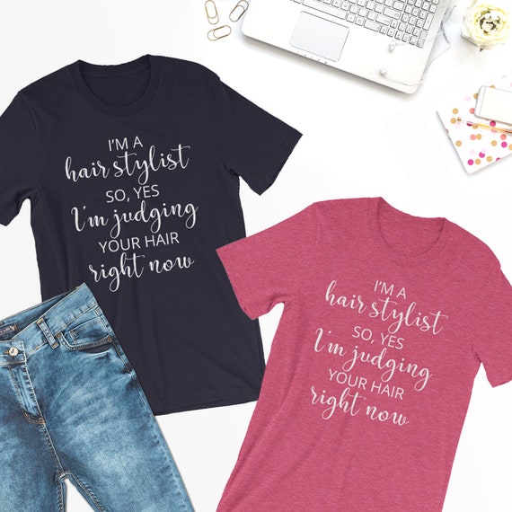 Hair Stylist Gift Hair Stylist Shirt Hair Dresser Gift Etsy