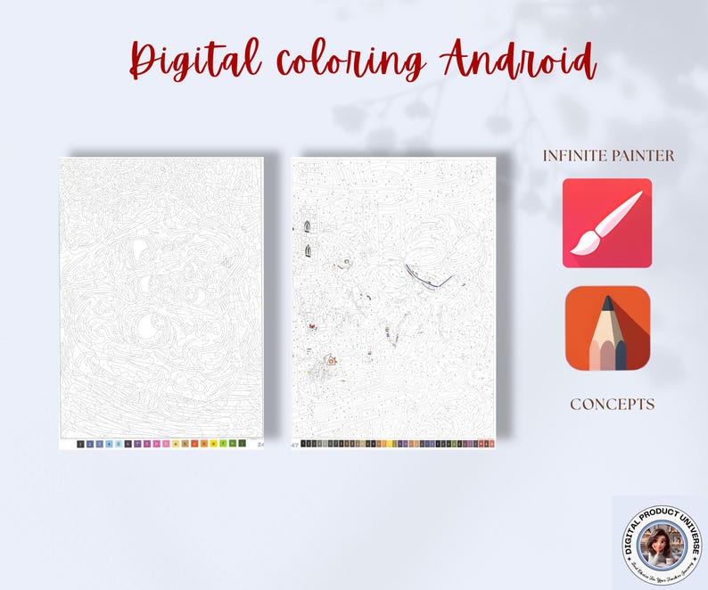 Op de afbeelding: Twee witte doeken met lijntekeningen om digitaal in te kleuren, met het opschrift "Digitaal kleuren Android". De afbeelding bevat app-pictogrammen voor Infinite Painter en Concepts, samen met een kleurenpalet aan de onderkant van elk doek. Een logo van Digital Product Universe staat rechtsonder.