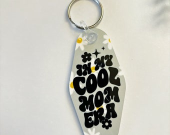 In my cool mom era|Cool mom era|Keychain|Vintage motel Keychain|Motel keychain|Retro keychain|Daisy keychain|Funny|Floral keychains|Retro