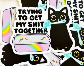 Trying to get my shit together sticker|Litterbox sticker|Retro sticker|Snarky sticker|Gift for her|Kindle sticker|waterbottle sticker|Funny