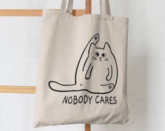 Nobody Cares Cat Tote Bag / Unique Tote Bag, Shopping Bag Nobody Cares Cat Tote Bag / Unique Tote Bag, Shopping Bag