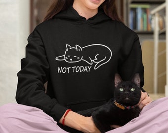 Not today cat hoodie with ears best sale