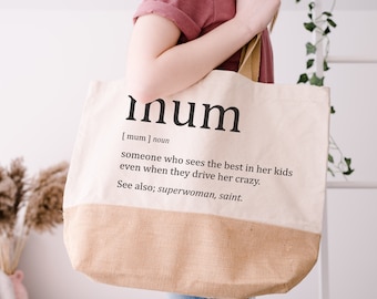 Mum Definition Jute Bag / Mothers Day Gift, Best Mum Ever, Mum Gifts, Present For Her, Shopping Bags, Reusable Bag