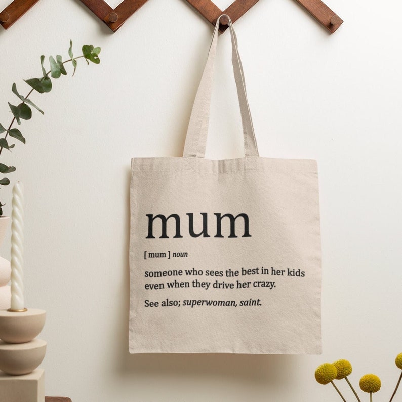 Mum Definition Tote Bag / Mothers Day Gift, Mum Birthday Gift, Mum Gifts, Best Mum, Special Mum Gift image 1