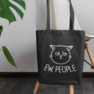 Grumpy Ew People Cat Tote Bag / Grumpy Cat Tote Bag, Funny Cat Shopping Bag Design Black