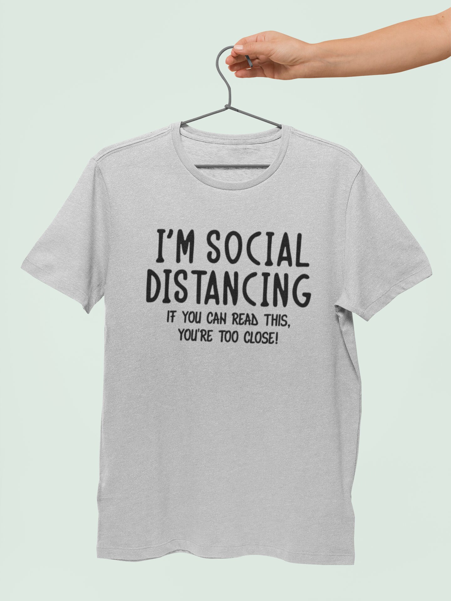 Social Distancing Tshirt / Funny Humour 