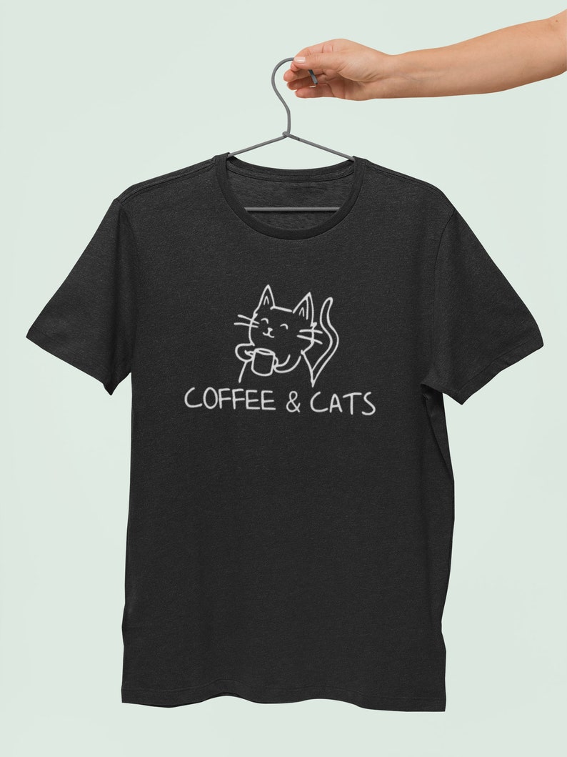 Coffee And Cats TShirt / Funny Design Addict Coffee, Coffee Drinker Lover Starbucks Gift, Foodie Gift Black