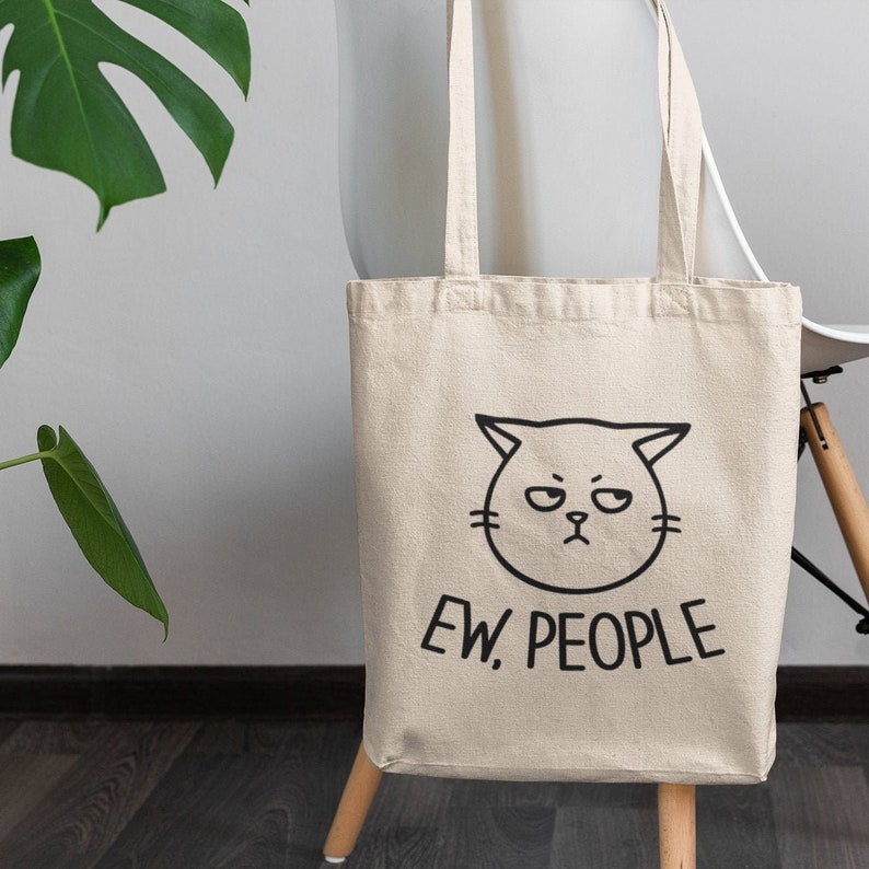 Grumpy Ew People Cat Tote Bag / Grumpy Cat Tote Bag, Funny Cat Shopping Bag Design Natural