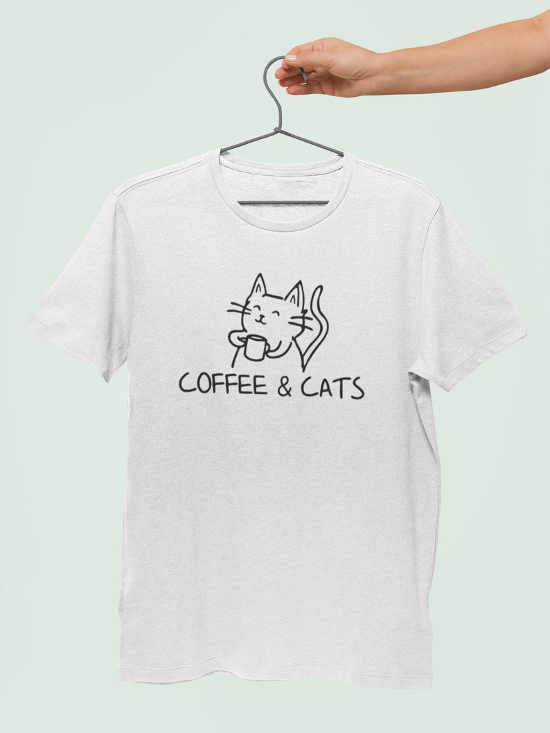 Coffee And Cats TShirt / Funny Design Addict Coffee, Coffee Drinker Lover Starbucks Gift, Foodie Gift White