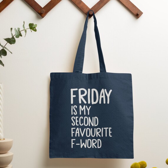 Friday is My Second Favourite F word Coworker Gifts Employee Gift for My Boss Funny Bags Etsy