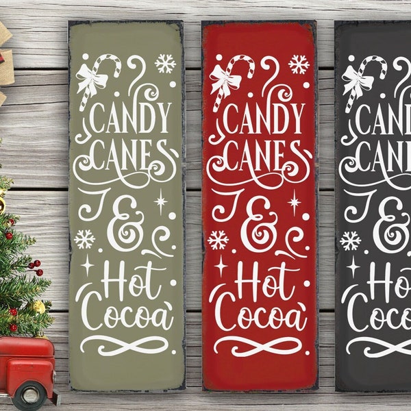 Candy Canes and Hot Cocoa Christmas Porch Sign SVG, Christmas Home Sign SVG, Christmas Vertical Sign SVG Lasercut