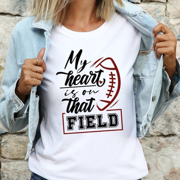 My Heart is on That Field Football SVG, Football Mom Png, Football Mom Shirt SVG, Football Svg Quote, Love Football Svg, Football Shirt Png