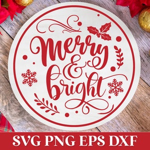 Merry and Bright ronde kerst teken SVG sieraad, Happy Holidays SVG, kerst lasergesneden Glowforge Svg, kerst houten teken Svg