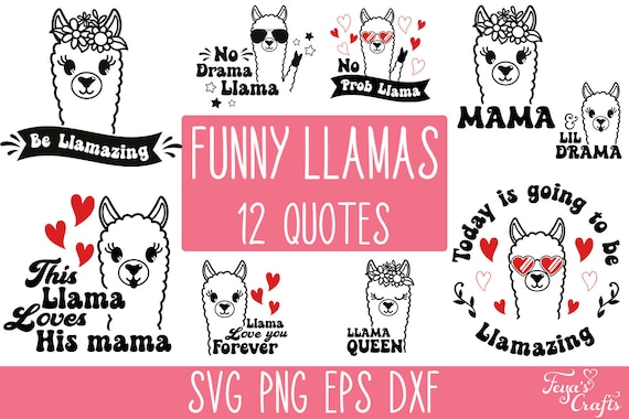 Funny Llama SVG Bundle No Probllama Svg Mama Llama Svg Cut - Etsy Funny Llama SVG Bundle No Probllama Svg Mama Llama Svg Cut - Etsy