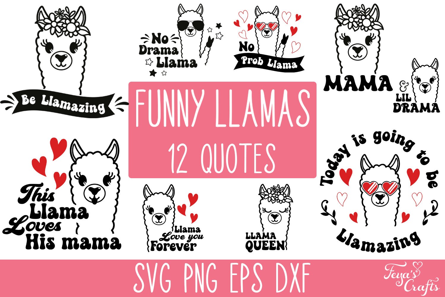 Funny Llama SVG Bundle No Probllama Svg Mama Llama Svg Cut Etsy