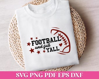 Football and Fall Y'all SVG Quote, Football SVG Quote, Football Mom SVG, Football Png Quote, Football Season Svg, Football Shirt Svg
