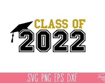 Klasse von 2022 SVG Png-Datei, Graduierung SVG, Graduierung Shirt SVG, 2022 Senior SVG Cricut, Graduierung 2022 SVG, Senior Mom SVG Schnittdatei